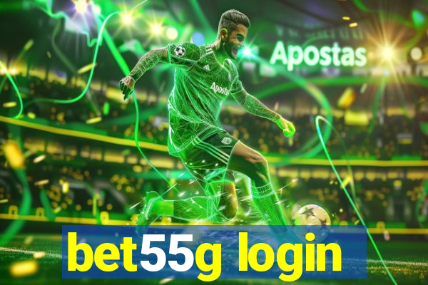 bet55g login